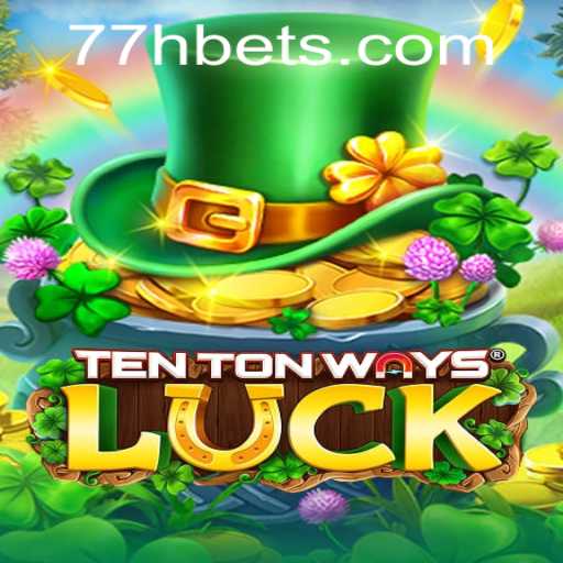 Explore the Exciting World of TenTonWaysLuck: A Game Like No Other